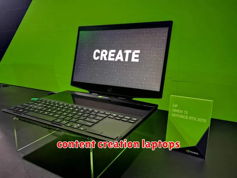 content creation laptops