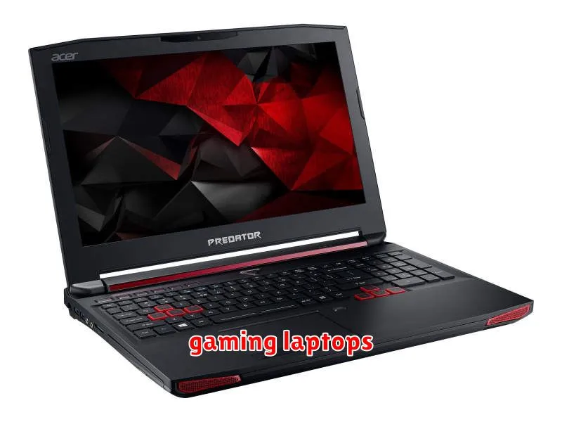 gaming laptops