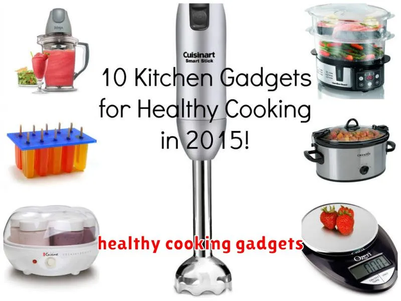 healthy cooking gadgets