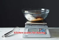 kitchen scales for baking