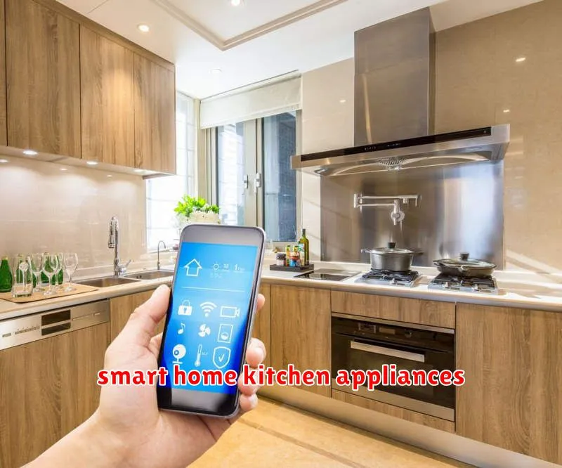 smart home kitchen appliances